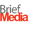 BRIEF MEDIA