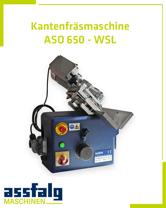 Kantenverrundung mit der Kantenfräsmaschine  ASO650-WSL  